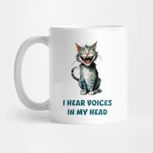 Crazy Cat Hears Voices Mug